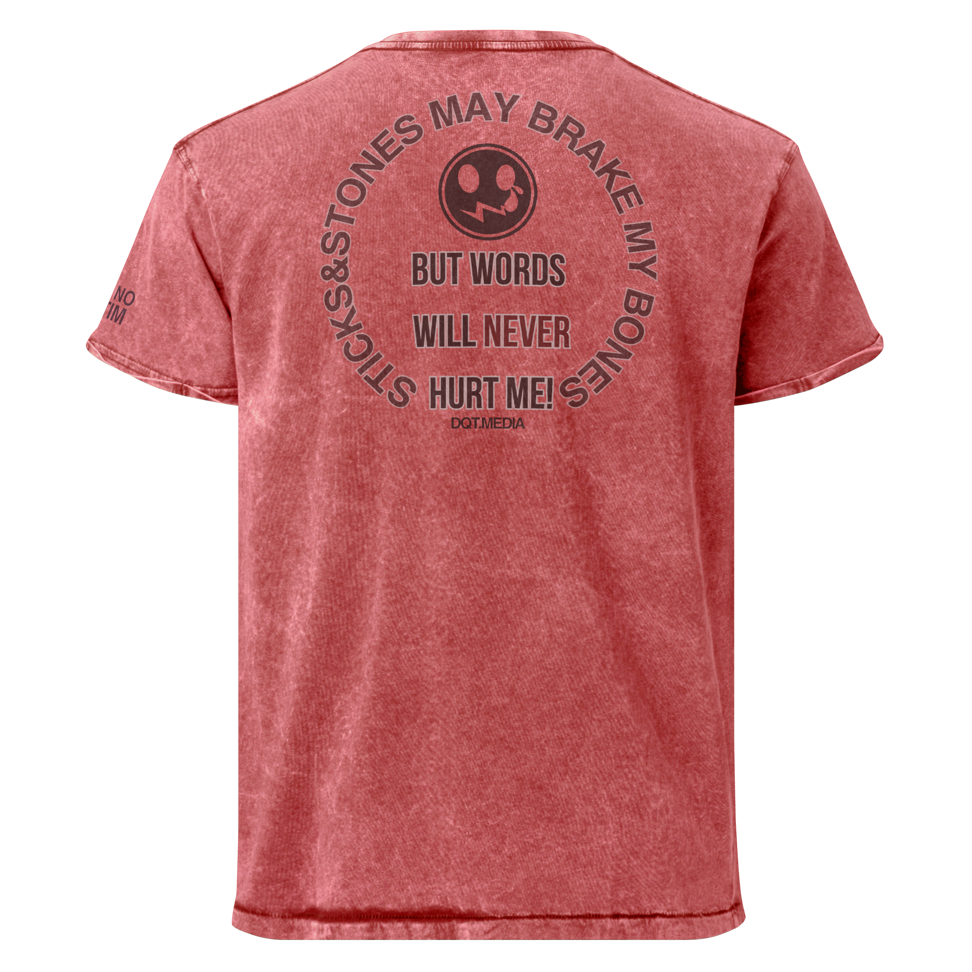 A red acid-wash t-shirt shown from the back, featuring a circular graphic with a smiley face and the text 'BUT WORDS WILL NEVER HURT ME!'.