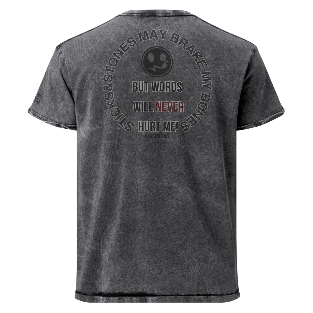 A dark gray acid-wash t-shirt shown from the back, featuring a circular graphic with a smiley face and the text 'BUT WORDS WILL NEVER HURT ME!'.