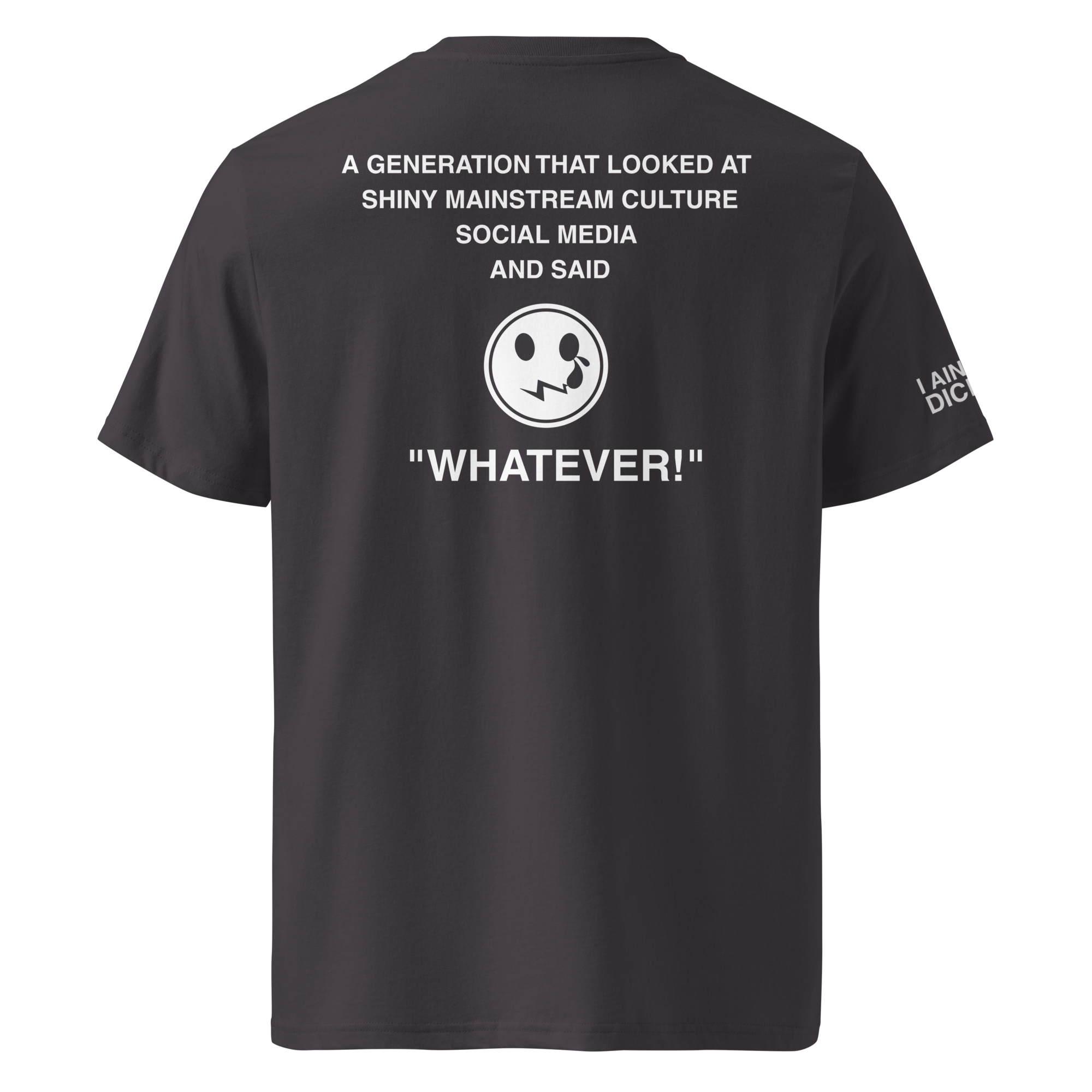 A black short-sleeve t-shirt shown from the back, featuring a white graphic print with text and a smiley face on the back, and partial white text on the left sleeve.