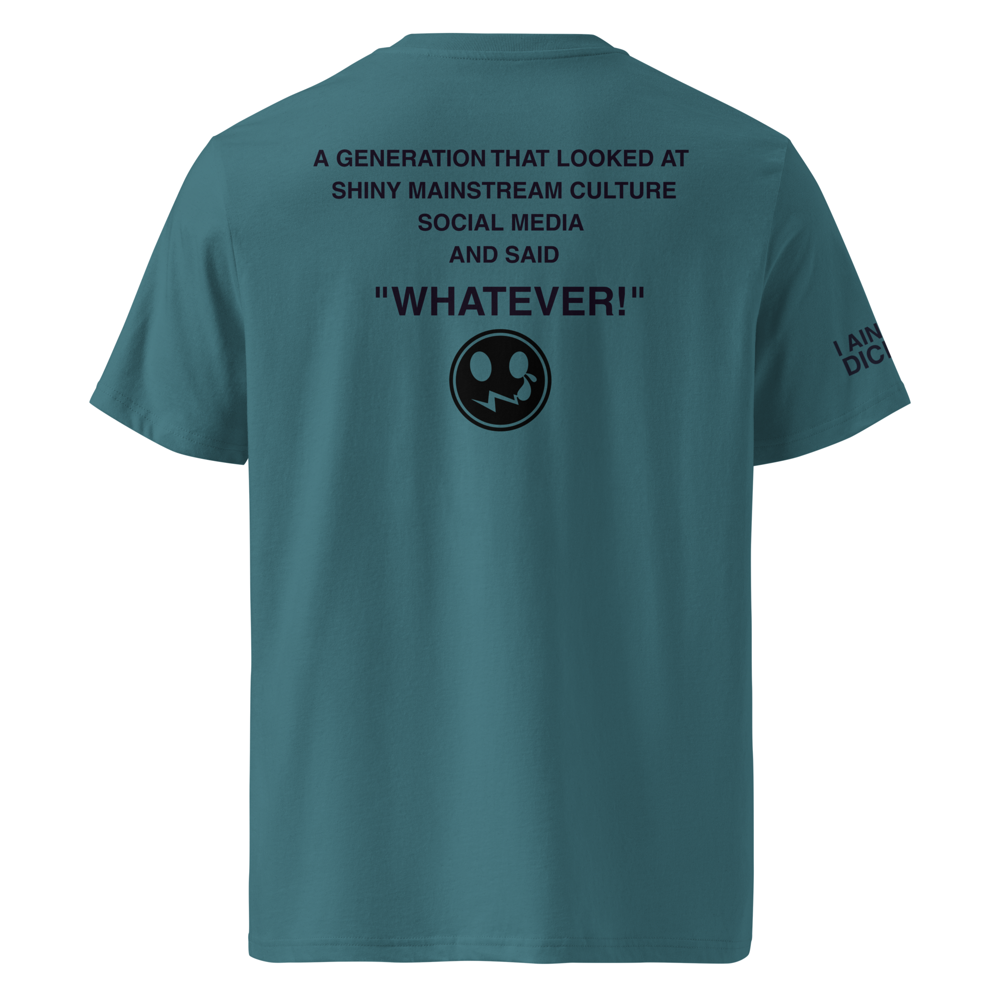 A teal blue short-sleeve t-shirt shown from the back, featuring black printed text and a circular skull graphic on the center back, with additional text on the left sleeve.